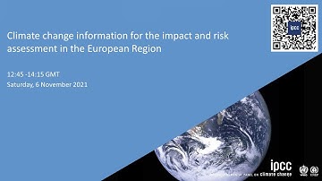 Climate change information for the impact and risk assessment in the European region