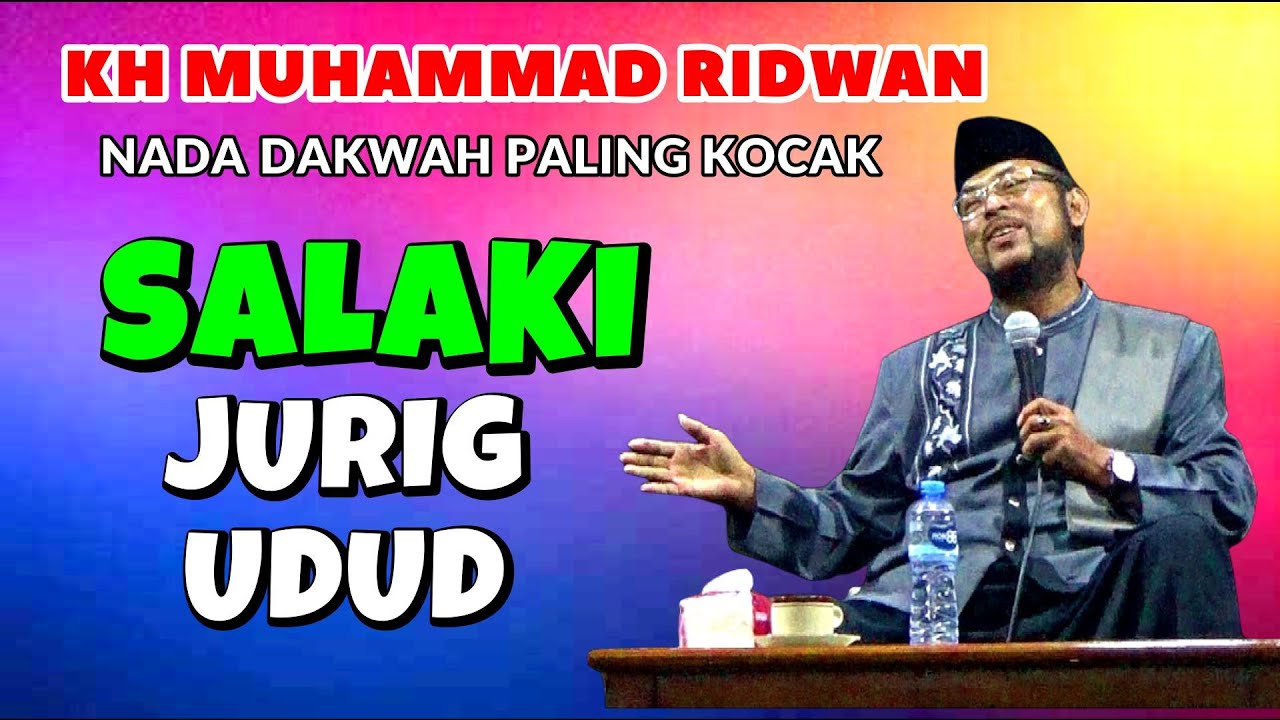CERAMAH LUCU KH MUHAMMAD RIDWAN KAWALI