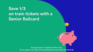 Digital Senior Railcard from Trainline