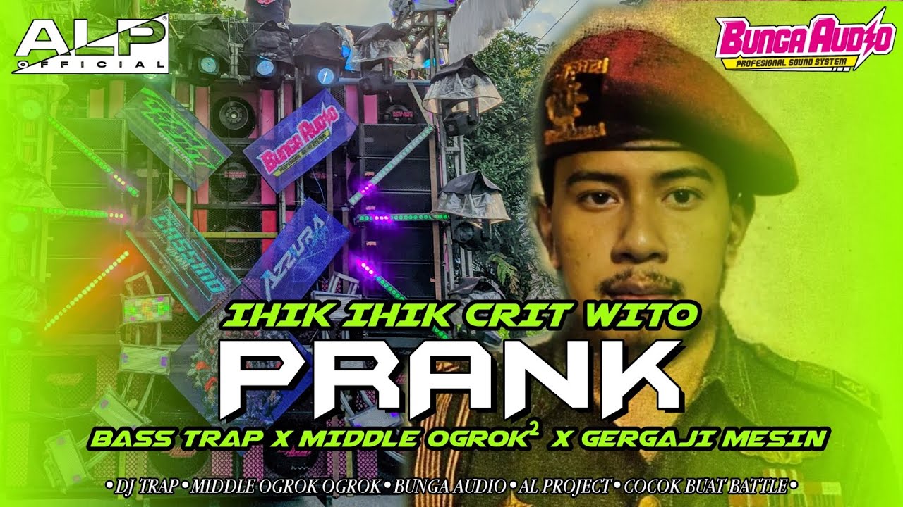 DJ PRANK IHIK IHIK MIDDLE OGROK OGROK GERGAJI MESIN X BASS TRAP  VIRAL 2025