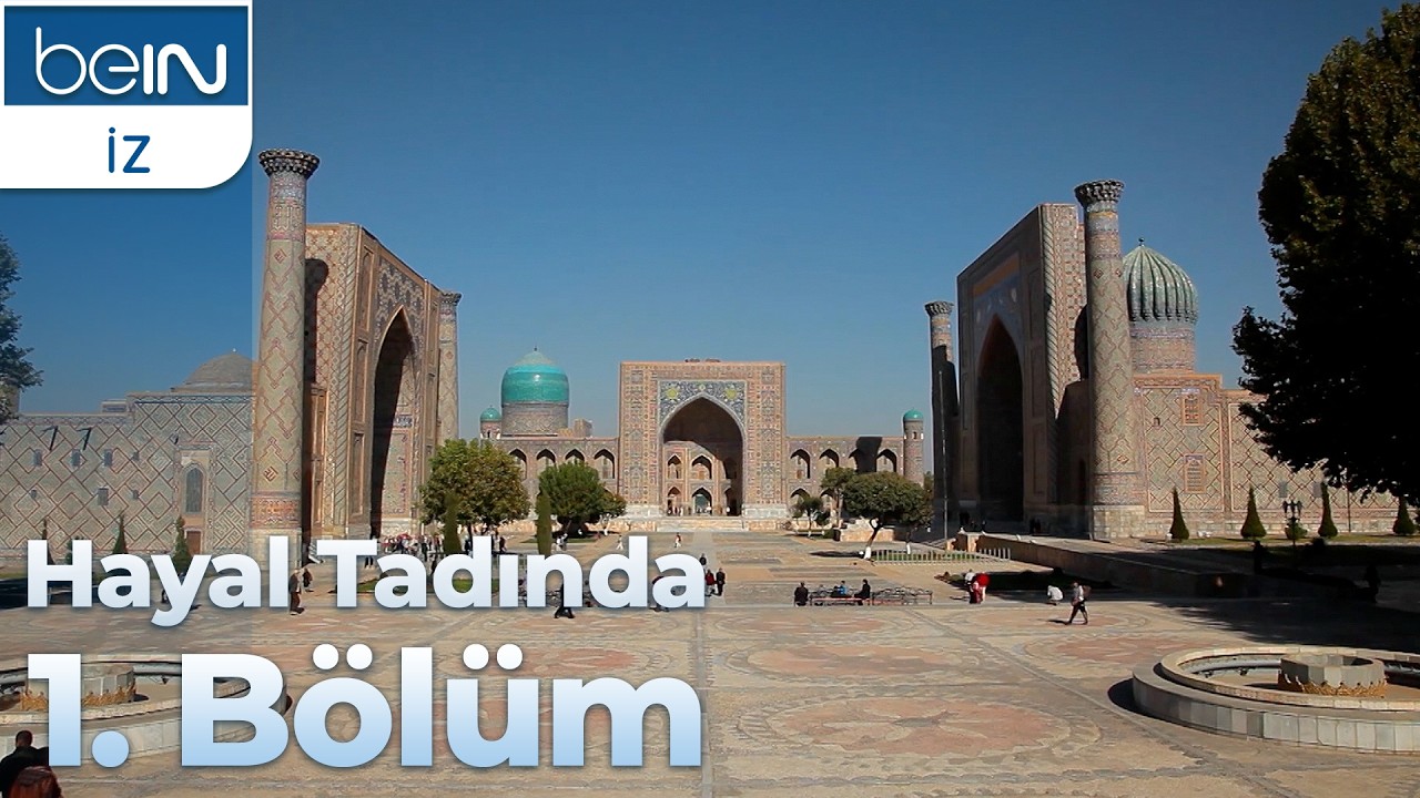 Hayal Tadında 1. Bölüm: İpek Yolu Treni