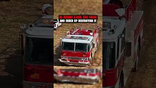 He Bought A Real Fire Truck And Ended Up Destroying It