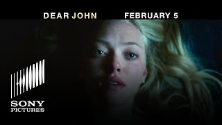 Dear John Tv Spot I Miss You So Much It Hurts