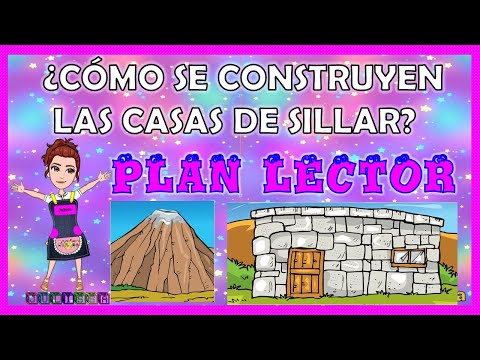 ¿CÓMO SE CONSTRUYEN LAS CASAS DE SILLAR? #leemosjuntos#webaprendoencasa#julissavaldezsalvatierra#