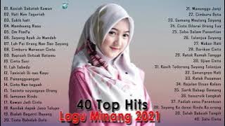 Lagu Minang 40 LAGU MINANG TERBARU 2021