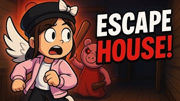 How to ESCAPE Piggy