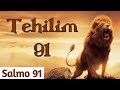 Tehilim 91 | Poderosa Oracion en Hebreo | Salmo 91