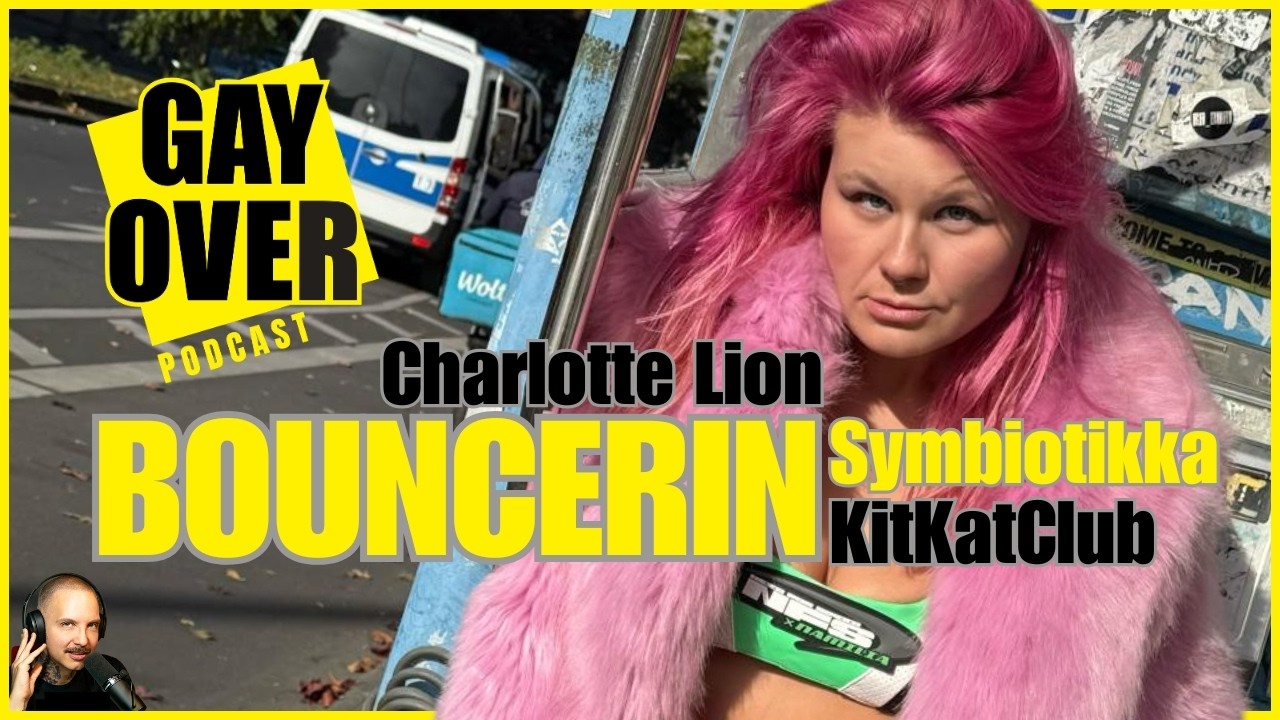 Die Frau an der Tür | Bouncerin Symbiotikka im KitKatClub – Charlotte Lion🌈 | GAY OVER
