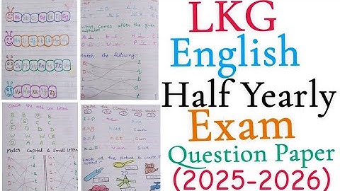 LKG English Half Yearly Exam Question Paper 2025-2026|LKG English Half Yearly Exam worksheet 2025