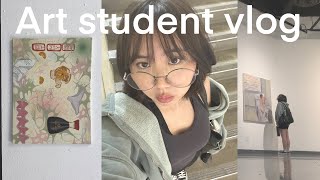 art student vlog - running errands , first half of the semester, painting in class