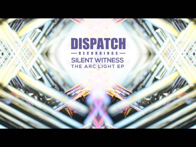 Watch Silent Witness - Arc Light - DIS076 - OUT NOW on YouTube Watch Silent Witness - Arc Light - DIS076 - OUT NOW on YouTube