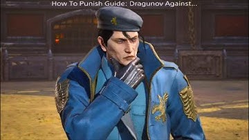TEKKEN 8: How to Punish: In-Depth Guide (Ep. 3): Punishing Lidia: Dragunov Edition - Part 1