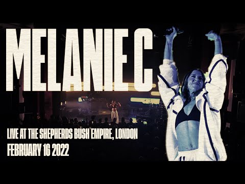 Melanie C - Live At The Shepherds Bush Empire, London *Multi-CamMulti-Angle*