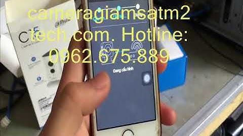 Hướng dẫn cách cấu hình camera wifi C15 Dahua trên điện thoại
