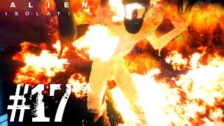 Alien Isolation Часть 17 "Свирепый Ксеноморф" Alien Isolation Часть 17 "Свирепый Ксеноморф"