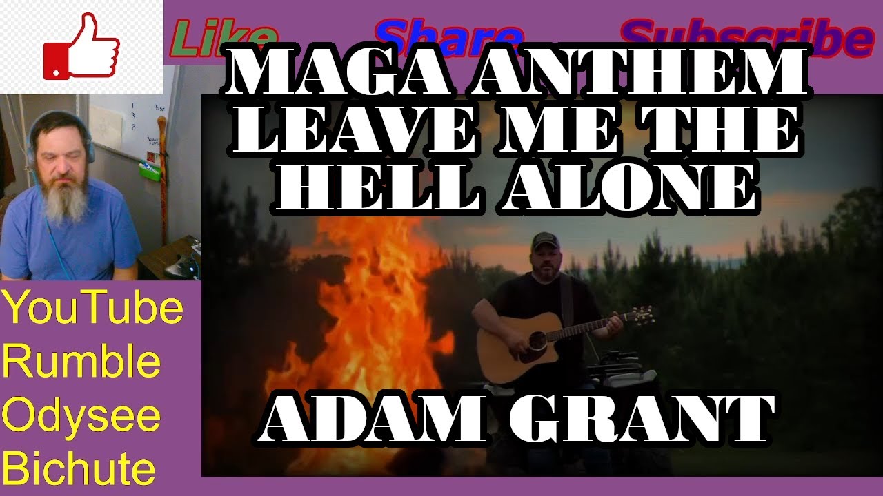 Pitt Reacts to MAGA ANTHEM Leave Me The Hell Alone By Adam Grant - YouTube