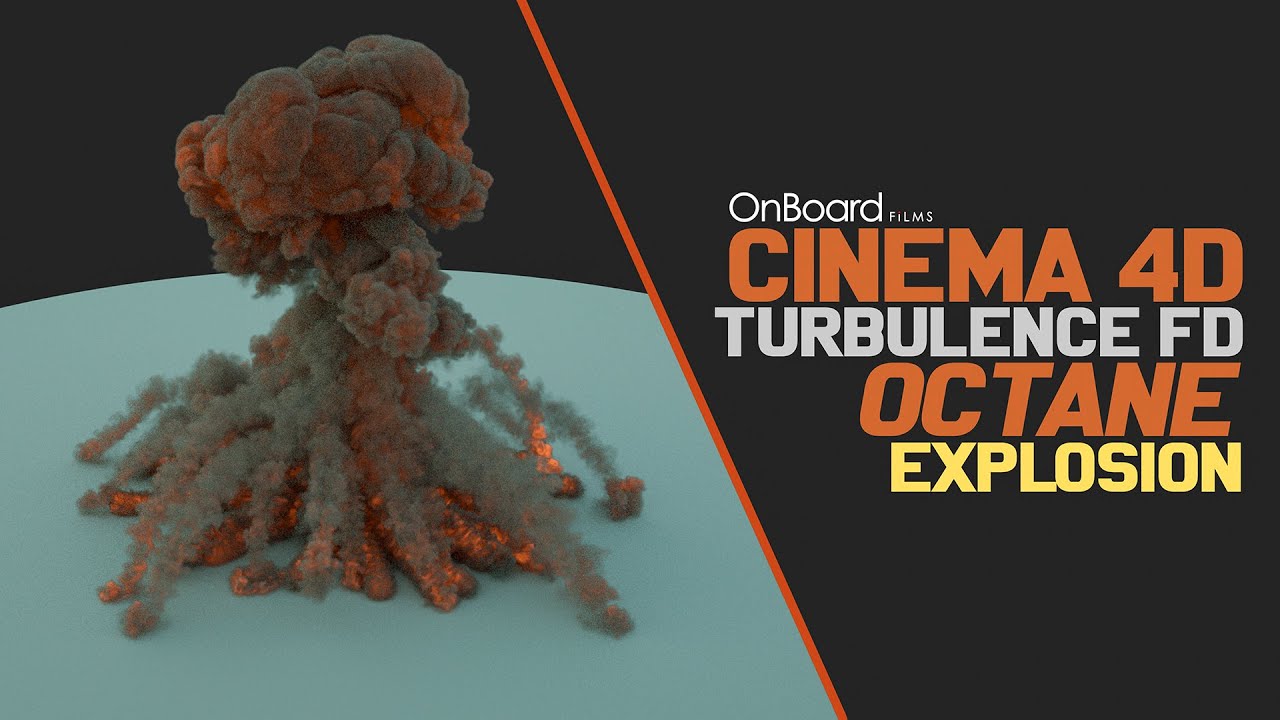 Cinema 4D | Turbulence FD | Octane Render | Explosions - YouTube