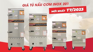 Giá tủ nấu cơm công nghiệp inox 201 tháng 7/2023