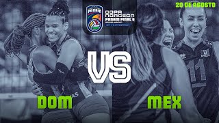 REPUBLICA DOMINICANA VS MEXICO - COPA NORCECA PANAM FINAL SIX 2023