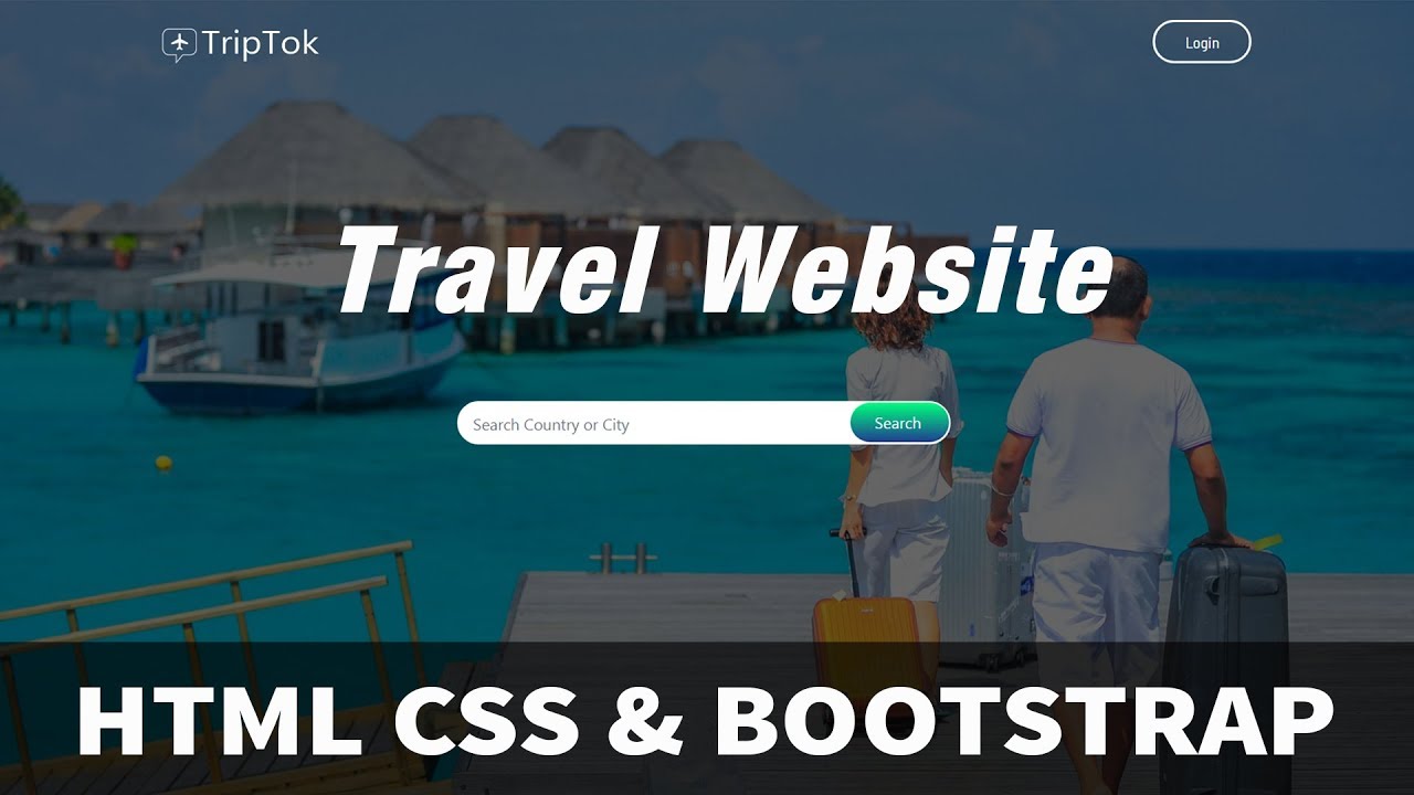 How To Make A Website Step By Step Using Html Css Bootstrap Travel