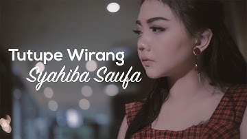 Syahiba Saufa - Tutupe Wirang (Official Music Video)