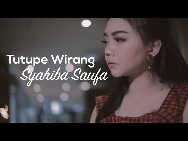 Syahiba Saufa - Tutupe Wirang (Official Music Video) class=