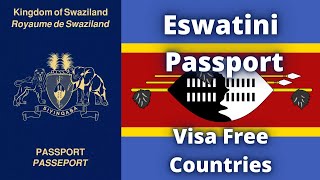 Eswatini Passport Visa Free Countries (2023)