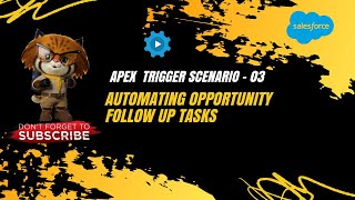 Automating Opportunity Follow up Tasks | trigger scenarios in salesforce | trigger in salesforce