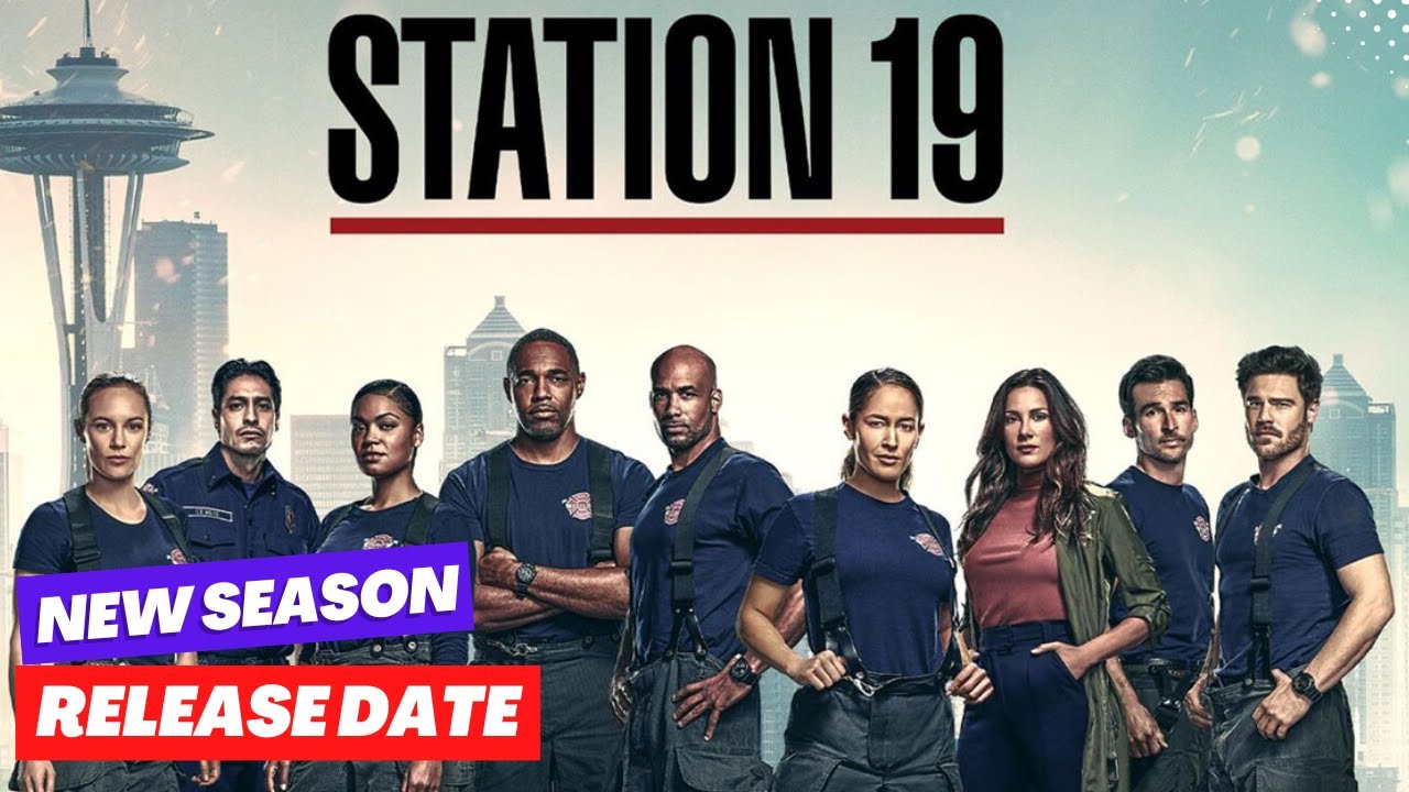 Station 19 Season 7 Release Date and Everything You Need to Know 