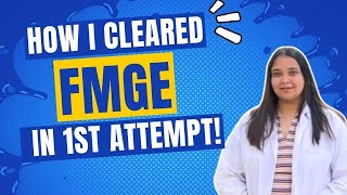 HOW I CLEARED FMGE IN MY FIRST ATTEMPT| DO’S AND DONT’S FOR FMGE JULY 2024|