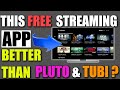 This free streaming app  is it better than pluto tv tubi the roku channel