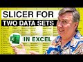 Learn Excel - Slicer For Two Data Sets - Podcast 2198