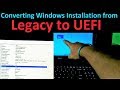 How to convert windows 10 installation from legacy boot to uefi boot easy method