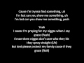 J.Cole - Show Me Something Lyrics ( On Screen )