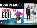 KRAHN MUSIC - DUOGEE - AR - GOH BY JEFFERSON D K NYANGBAY