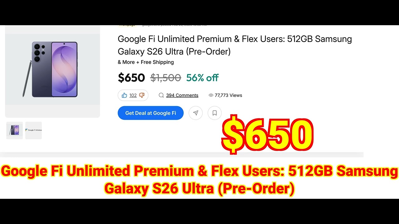 2026-03-03 Google Fi Unlimited Premium & Flex Users 512GB Samsung Galaxy S26 Ultra (Pre-Order)