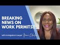 Breaking Immigration News on Work Permits !! | US Immigration | NJ Immigration Lawyer