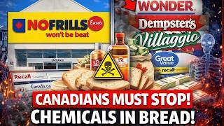 13 Bread Brands Canadians Must STOP Buying (What We Found Is Disturbing)