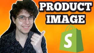 How To Change Product Image On Shopify