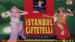 İSTANBUL ÇİFTETELLİ 1/KARŞILAMA