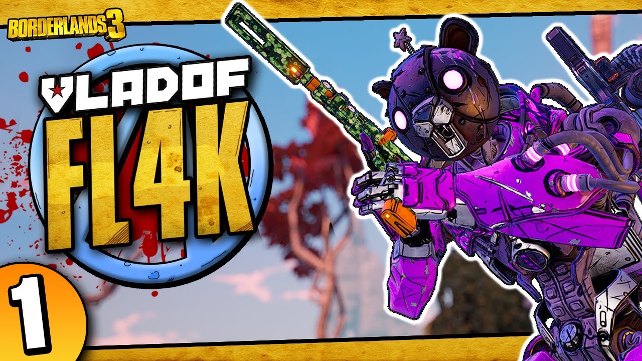 Borderlands 3 | Vladof FL4K Funny Moments & Drops | Day #1