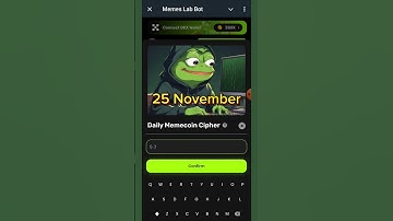 memecoin Cipher Code | Memecoins Lab Bot | 25 November | Memecoinlab Daily Cipher video code |