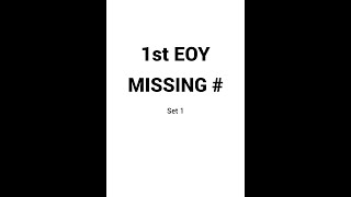 1st EOY Missing # Set 1
