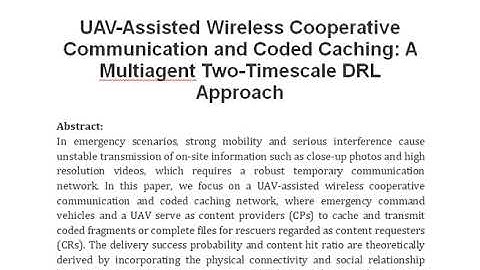 UAV Assisted Wireless Cooperative Communication and Coded Caching  A Multiagent Two Timescale DRL Ap