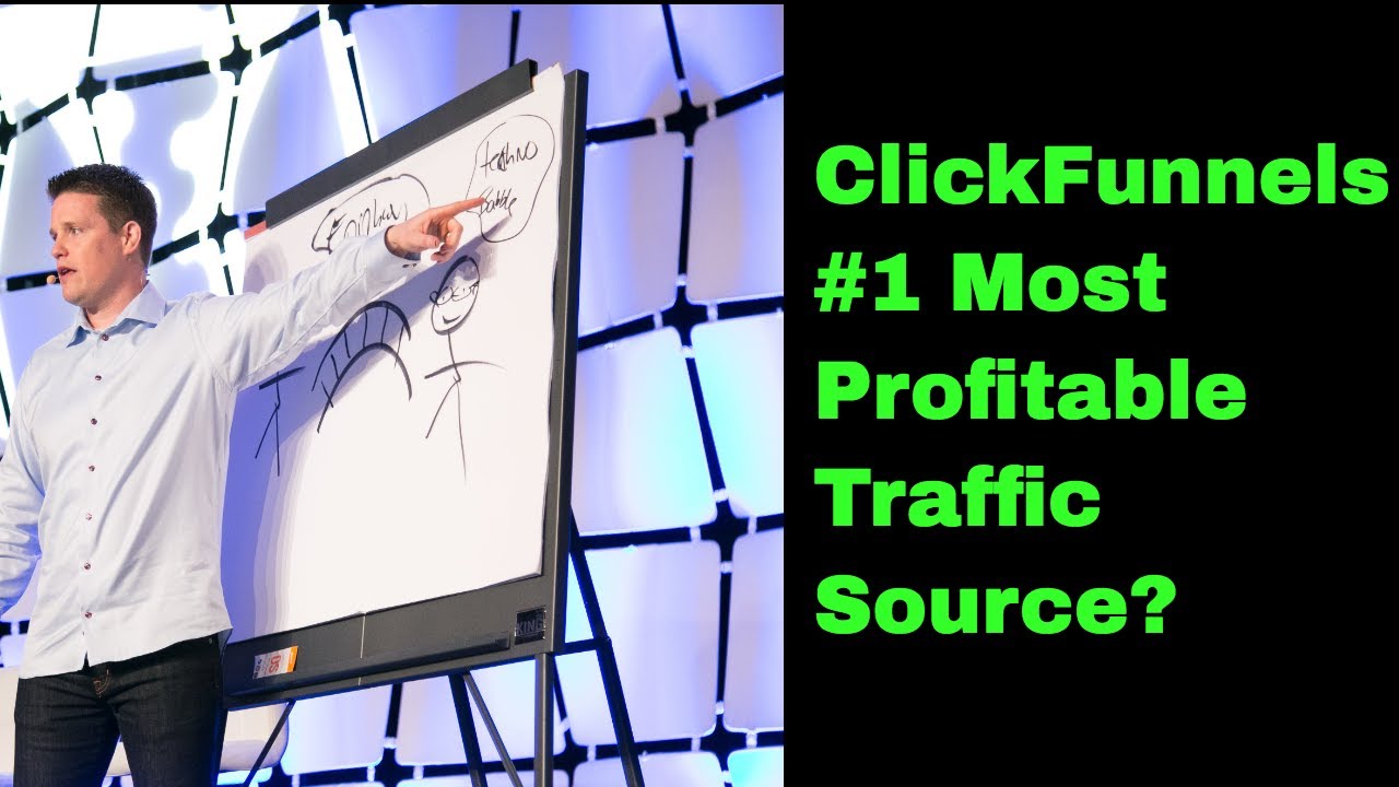 ClickFunnels #1 Traffic Source