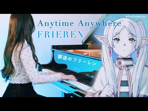 Anytime Anywhere • Frieren: Beyond Journey's End ED (Arrangement) - milet