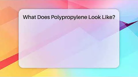 What Does Polypropylene Look Like? - Chemistry For Everyone