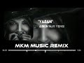 Aşkın Nur Yengi - Gel Yabani Gör Halimi ( MKM Remix ) | El bana ben sana deli