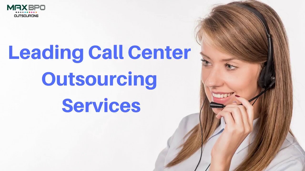 Call Center Outsourcing Services - MAX BPO