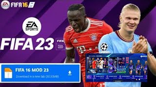 DONWLOAD‼️FIFA 16 MOD FIFA 23 TERBARU SEPERTI PS5 ANDROID OFFLINE